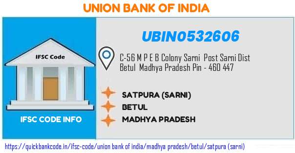 Union Bank of India Satpura sarni UBIN0532606 IFSC Code