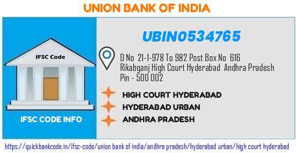Union Bank of India High Court Hyderabad UBIN0534765 IFSC Code