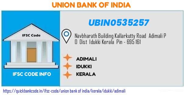 Union Bank of India Adimali UBIN0535257 IFSC Code