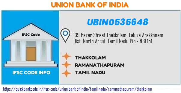Union Bank of India Thakkolam UBIN0535648 IFSC Code
