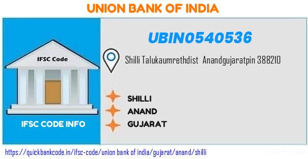 Union Bank of India Shilli UBIN0540536 IFSC Code
