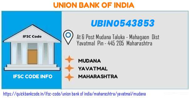 Union Bank of India Mudana UBIN0543853 IFSC Code