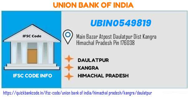 UBIN0549819 Union Bank of India. DAULATPUR