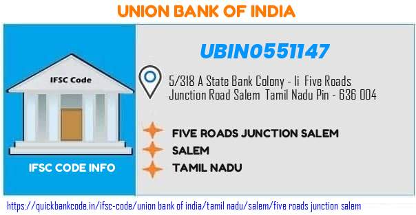 Union Bank of India Five Roads Junction Salem UBIN0551147 IFSC Code