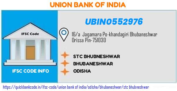 Union Bank of India Stc Bhubneshwar UBIN0552976 IFSC Code