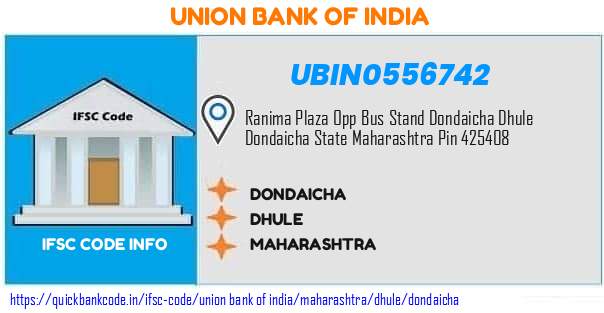UBIN0556742 Union Bank of India. DONDAICHA