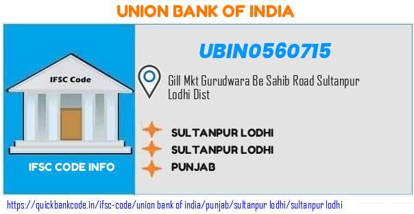 Union Bank of India Sultanpur Lodhi UBIN0560715 IFSC Code