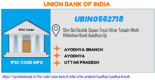 Union Bank of India Ayodhya Branch UBIN0562718 IFSC Code