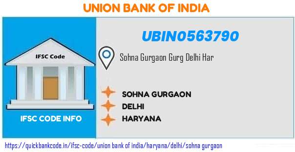 Union Bank of India Sohna Gurgaon UBIN0563790 IFSC Code