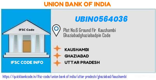 Union Bank of India Kaushambi UBIN0564036 IFSC Code
