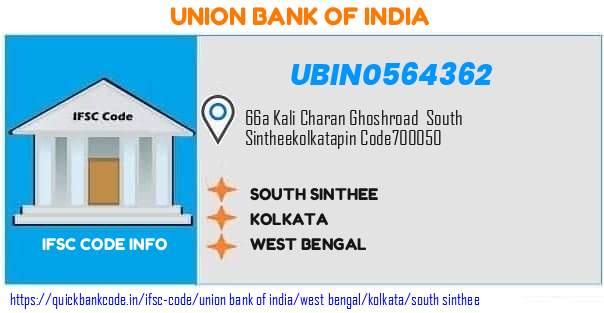 Union Bank of India South Sinthee UBIN0564362 IFSC Code