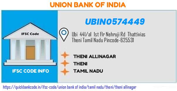 UBIN0574449 Union Bank of India. THENI-ALLINAGAR