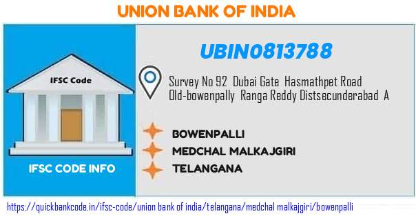 Union Bank of India Bowenpalli UBIN0813788 IFSC Code