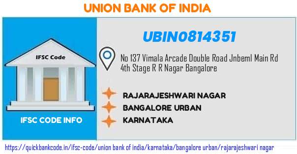 Union Bank of India Rajarajeshwari Nagar UBIN0814351 IFSC Code