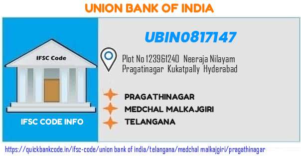 Union Bank of India Pragathinagar UBIN0817147 IFSC Code