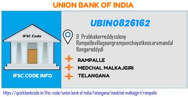 Union Bank of India Rampalle UBIN0826162 IFSC Code