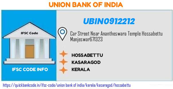 Union Bank of India Hossabettu UBIN0912212 IFSC Code