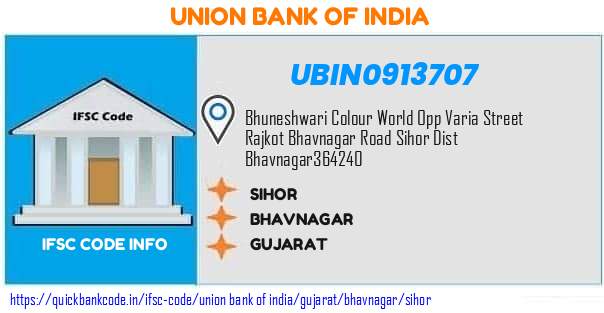 Union Bank of India Sihor UBIN0913707 IFSC Code