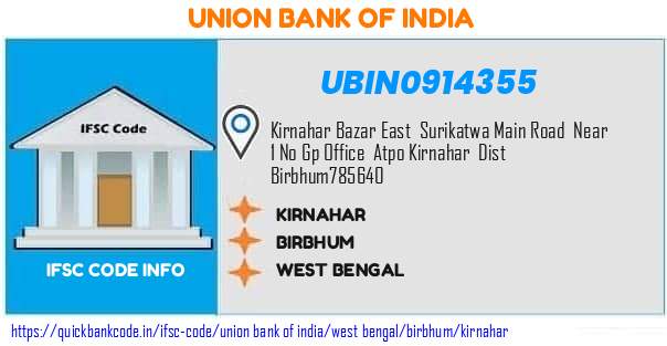 Union Bank of India Kirnahar UBIN0914355 IFSC Code