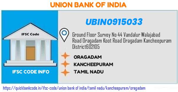 Union Bank of India Oragadam UBIN0915033 IFSC Code