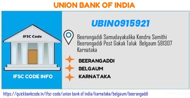 Union Bank of India Beerangaddi UBIN0915921 IFSC Code
