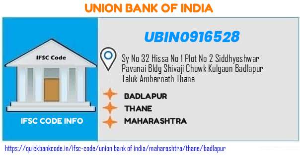 Union Bank of India Badlapur UBIN0916528 IFSC Code