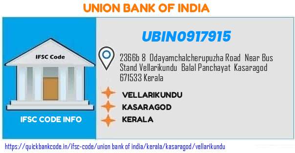 Union Bank of India Vellarikundu UBIN0917915 IFSC Code