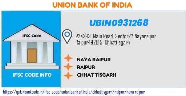 Union Bank of India Naya Raipur UBIN0931268 IFSC Code