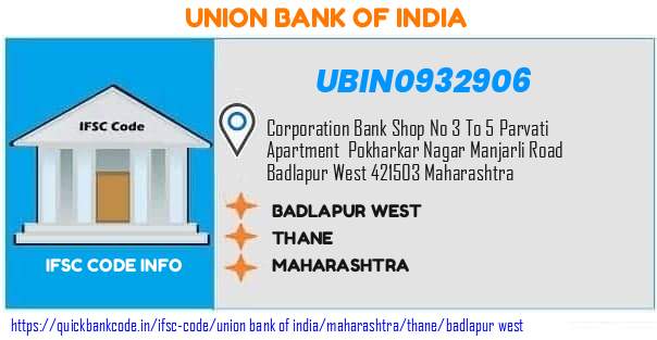 Union Bank of India Badlapur West UBIN0932906 IFSC Code