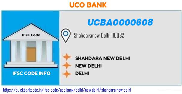 UCBA0000608 UCO Bank. SHAHDARA  NEW DELHI