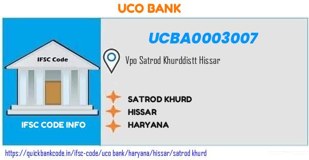 Uco Bank Satrod Khurd UCBA0003007 IFSC Code
