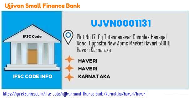 Ujjivan Small Finance Bank Haveri UJVN0001131 IFSC Code