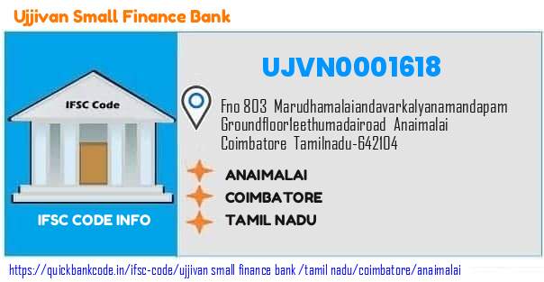 Ujjivan Small Finance Bank Anaimalai UJVN0001618 IFSC Code