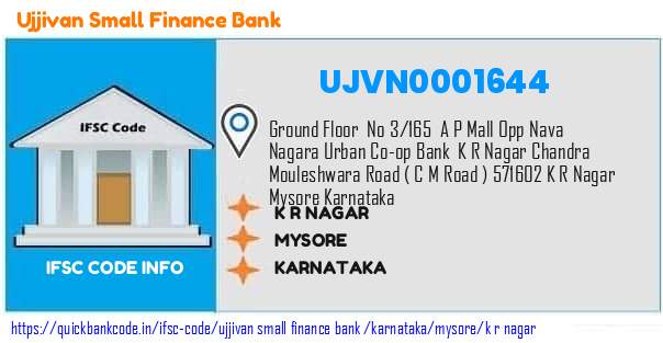 Ujjivan Small Finance Bank K R Nagar UJVN0001644 IFSC Code