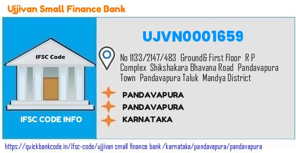 Ujjivan Small Finance Bank Pandavapura UJVN0001659 IFSC Code