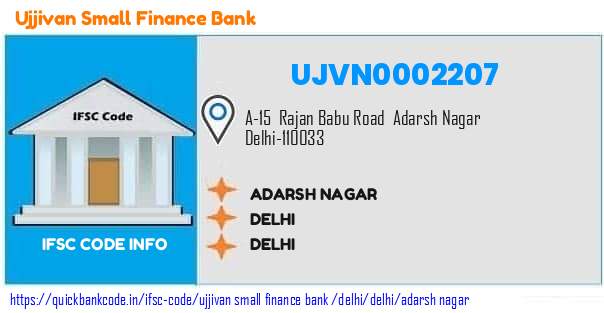 Ujjivan Small Finance Bank Adarsh Nagar UJVN0002207 IFSC Code