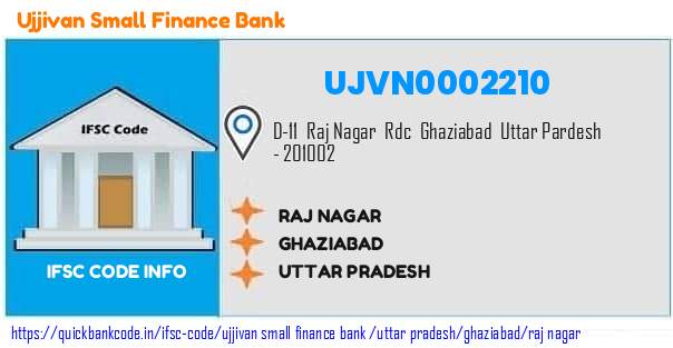 Ujjivan Small Finance Bank Raj Nagar UJVN0002210 IFSC Code