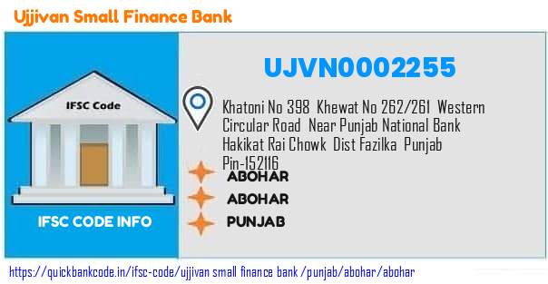 Ujjivan Small Finance Bank Abohar UJVN0002255 IFSC Code