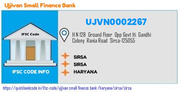 Ujjivan Small Finance Bank Sirsa UJVN0002267 IFSC Code