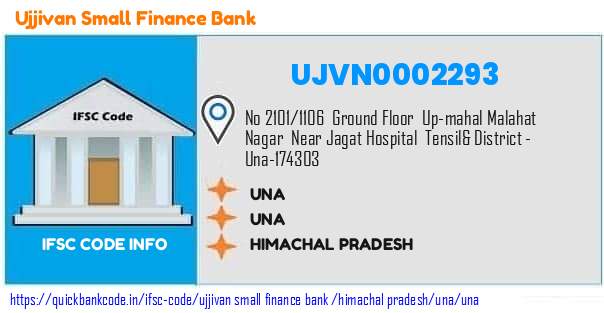 Ujjivan Small Finance Bank Una UJVN0002293 IFSC Code