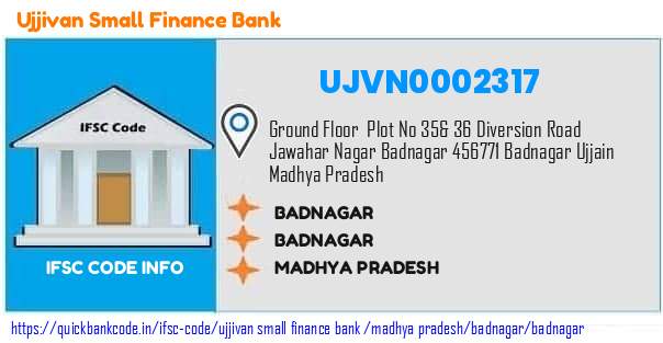 Ujjivan Small Finance Bank Badnagar UJVN0002317 IFSC Code