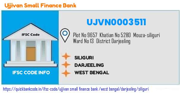 Ujjivan Small Finance Bank Siliguri UJVN0003511 IFSC Code