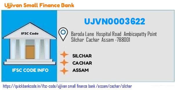 Ujjivan Small Finance Bank Silchar UJVN0003622 IFSC Code