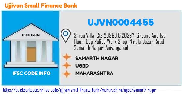 Ujjivan Small Finance Bank Samarth Nagar UJVN0004455 IFSC Code