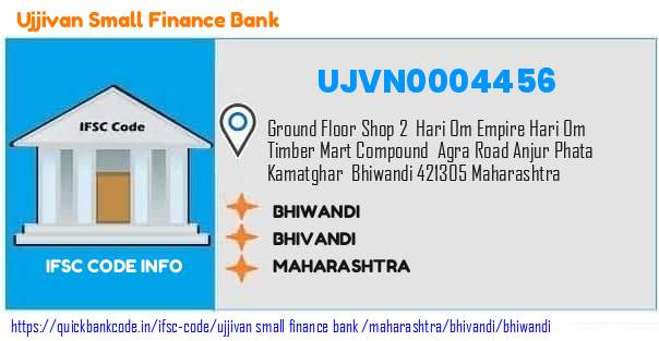 Ujjivan Small Finance Bank Bhiwandi UJVN0004456 IFSC Code