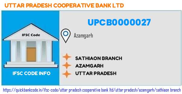 Uttar Pradesh Cooperative Bank Sathiaon Branch UPCB0000027 IFSC Code