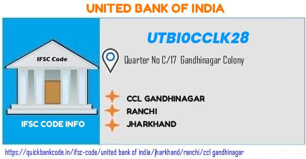 United Bank of India Ccl Gandhinagar UTBI0CCLK28 IFSC Code
