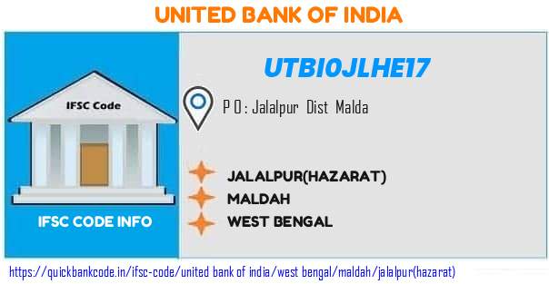 United Bank of India Jalalpurhazarat UTBI0JLHE17 IFSC Code