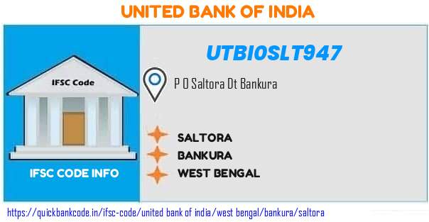 United Bank of India Saltora UTBI0SLT947 IFSC Code