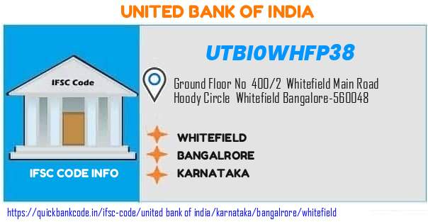 United Bank of India Whitefield UTBI0WHFP38 IFSC Code